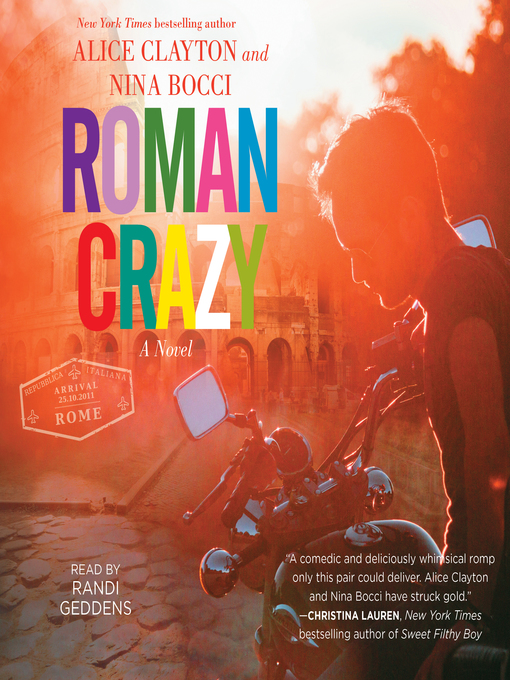 Title details for Roman Crazy by Alice Clayton - Available
